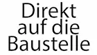 Lieferung direkt auf die Baustelle